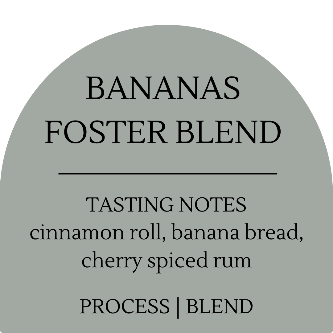 Banana's Foster Blend